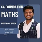 CA Foundation Maths | Fastrack Batch by Prof. Akash Agarwal | For Jan 26 & May 26 Exams